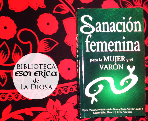 Afiche del libro Sanación Femenina para la mujer y el varón escrito en Argentina